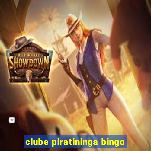 clube piratininga bingo